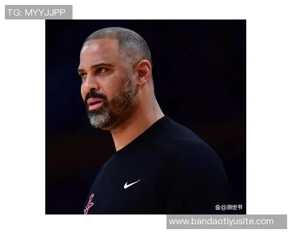 乌度卡谈与球员共情经历波波维奇的指导对我影响深远