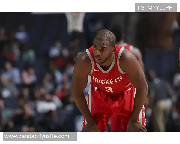 火箭攻防实力强劲获A级评分但仍需保罗助力进攻梳理