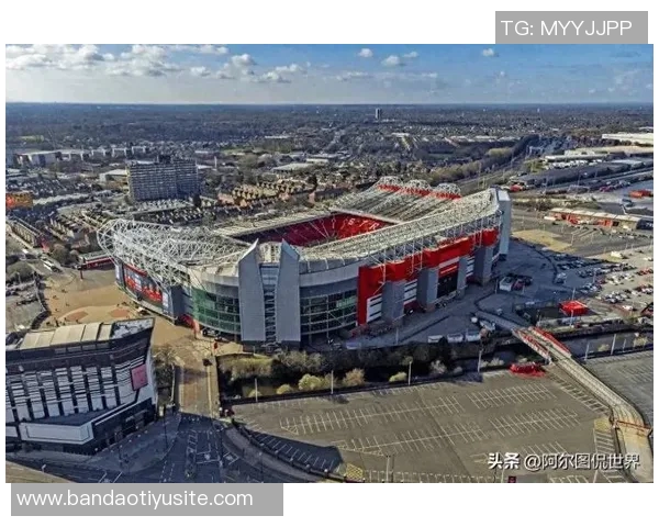 曼联20亿镑球场建设计划或将推迟建筑公司同时参与圣西罗改造项目 曼联20亿镑球场建设计划或将推迟建筑公司同时参与圣西罗改造项目