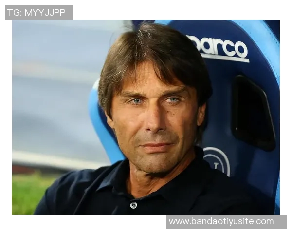 孔蒂谈伤病影响球队防守呼吁那不勒斯重拾上赛季战斗精神