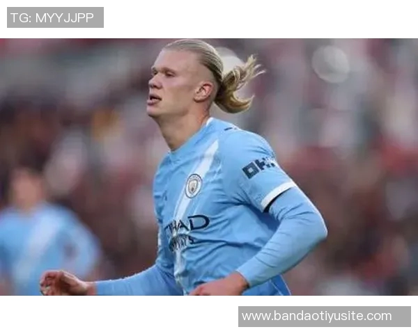 曼晚报道哈兰德或将在未来一年内出战70场瓜帅需制定应对策略以保护球员健康